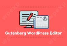 WordPress 从经典编辑器过度到古腾堡编辑器 - WPEXP